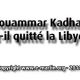 Après Ben Ali et Moubarak, Kadhafi a-t-il quitté le pouvoir ?